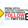 171 Social Media, Content And Marketing Pros You Should Follow On Twitter